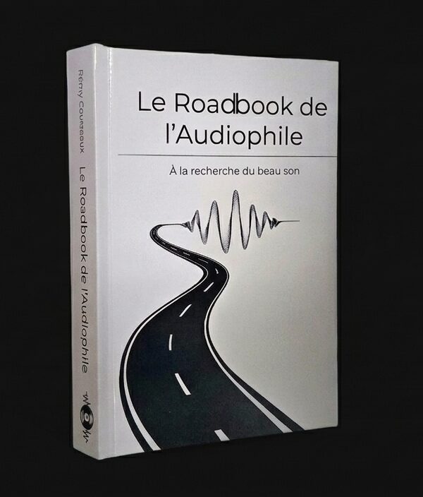 Le roadbook de l'audiophile